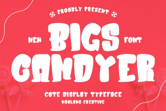 How Bigs Candyer Font Made My Business Look More Professional
