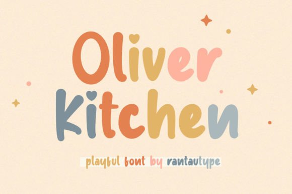 The Oliver Kitchen Font: Adding Playful Joy to Digital Designs