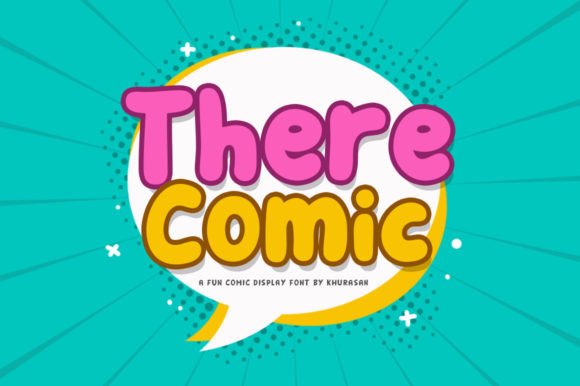 There Comic: The Friendly Display Font for Modern Creative Work