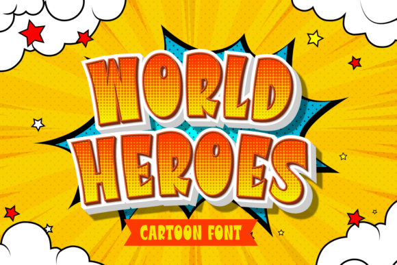 World Heroes: The Campaign Font That Finds Your Audience